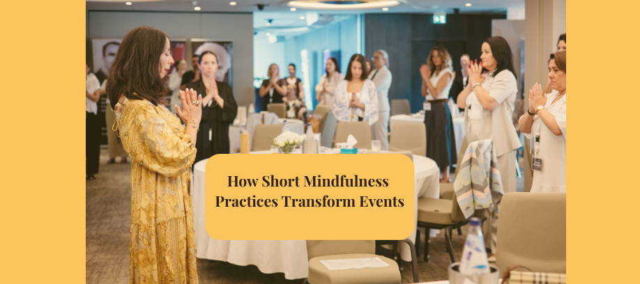 Blog for mindfulness in events
